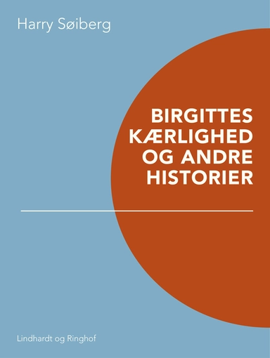 Birgittes kærlighed og andre historier