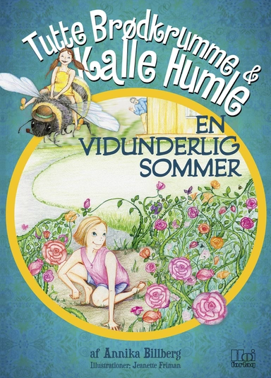 Tutte Brødkrumme og Kalle Humle - En vidunderlig sommer