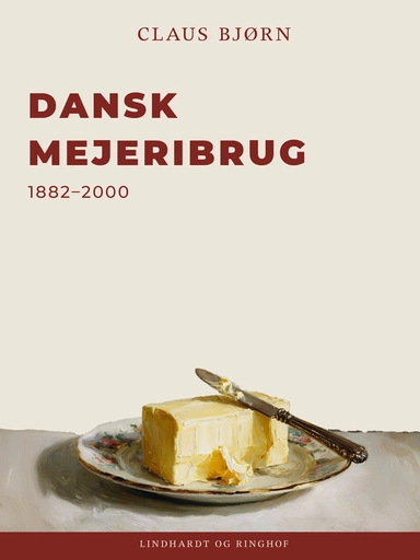 Dansk Mejeribrug 1882-2000