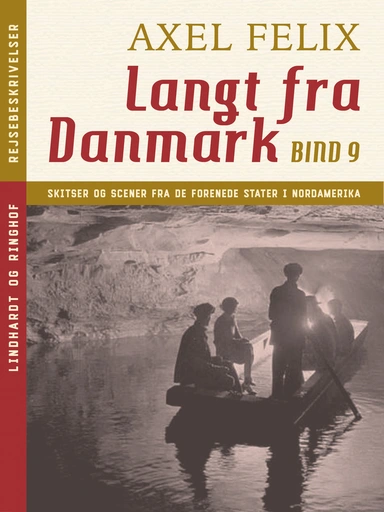 Langt fra Danmark. Bind 9