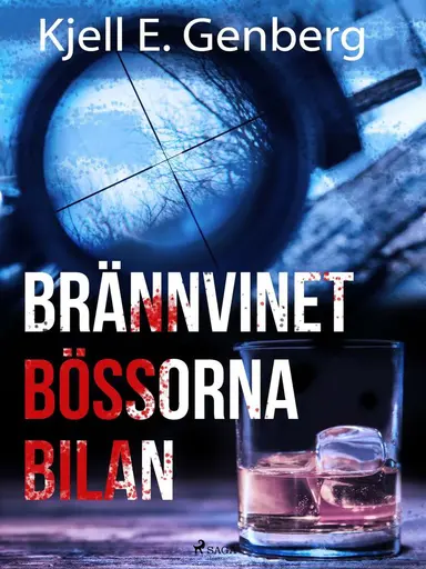 Brännvinet Bössorna Bilan