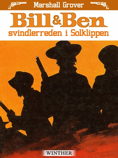 Bill & Ben - svindlerreden i Solklippen