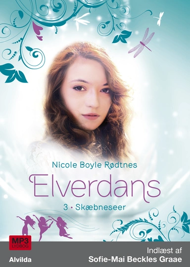 Elverdans 3: Skæbneseer