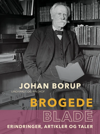 Brogede blade. Erindringer, artikler og taler