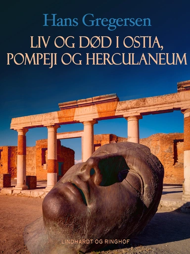 Liv og død i Ostia, Pompeji og Herculaneum