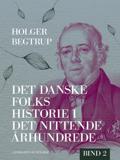 Det danske folks historie i det nittende århundrede. Bind 2