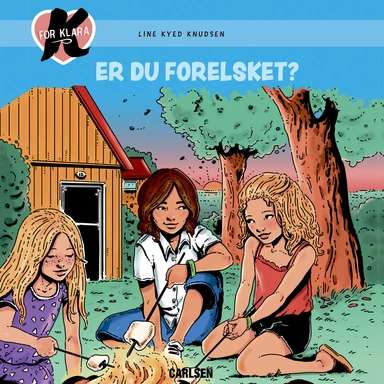 K for Klara 19: Er du forelsket?