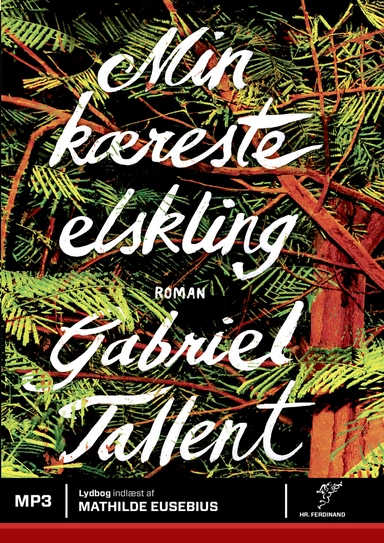 Min kæreste elskling