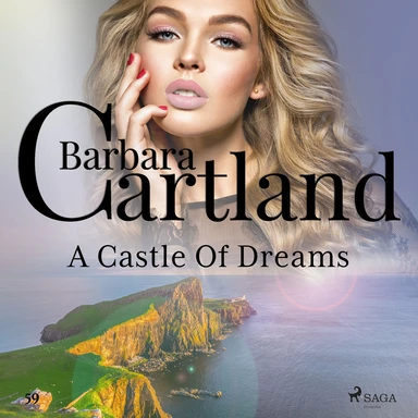 A Castle Of Dreams (Barbara Cartland’s Pink Collection 59)