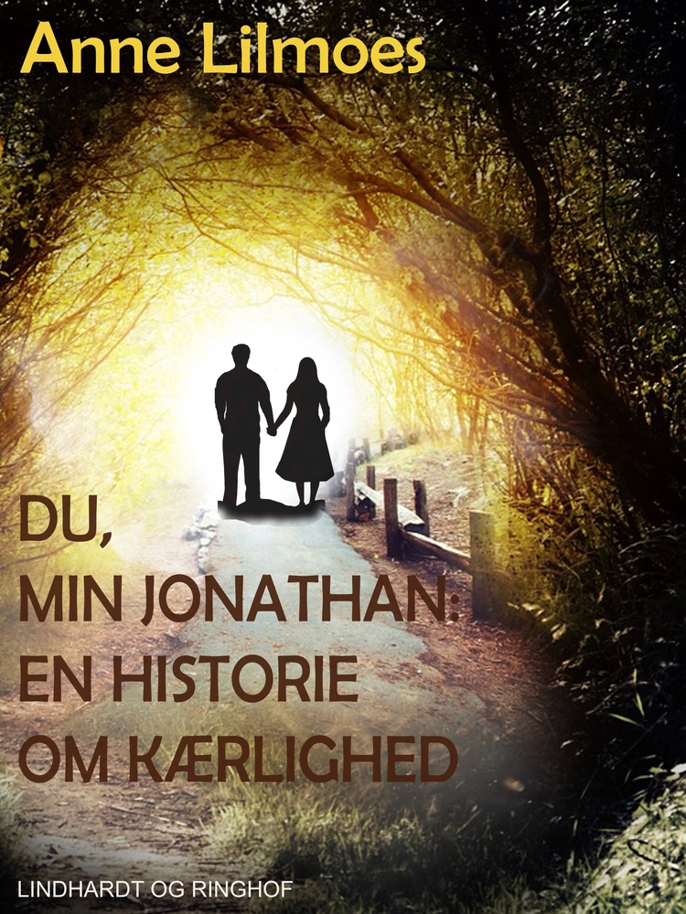 Du Min Jonathan : En Historie Om Kærlighed