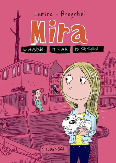 Mira 2 - Mira. #husbåd #far #kærlighed
