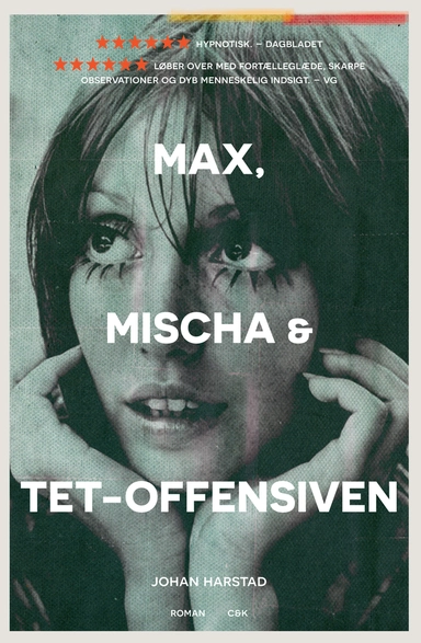 Max, Mischa og Tet-offensiven