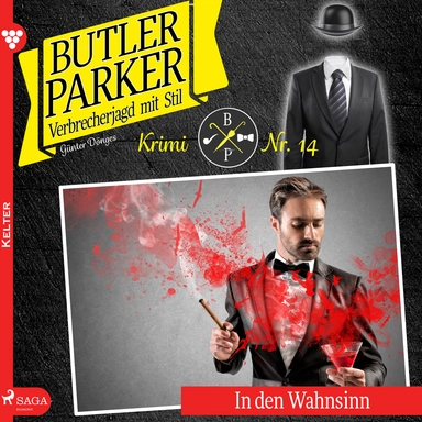 Butler Parker 14: In den Wahnsinn