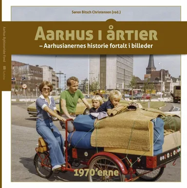 Aarhus i årtier - 1970'erne