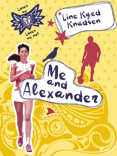 Loves Me/Loves Me Not 1 - Me and Alexander