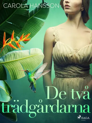 De två trädgårdarna