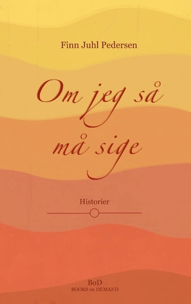 Om jeg så må sige