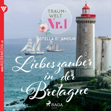 Traumwelt Nr. 1: Liebeszauber in der Bretagne