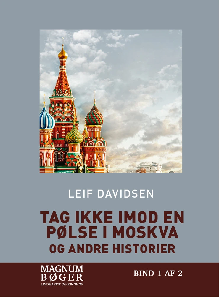 Billede af Tag ikke imod en pølse i Moskva - og andre historier (Storskrift)