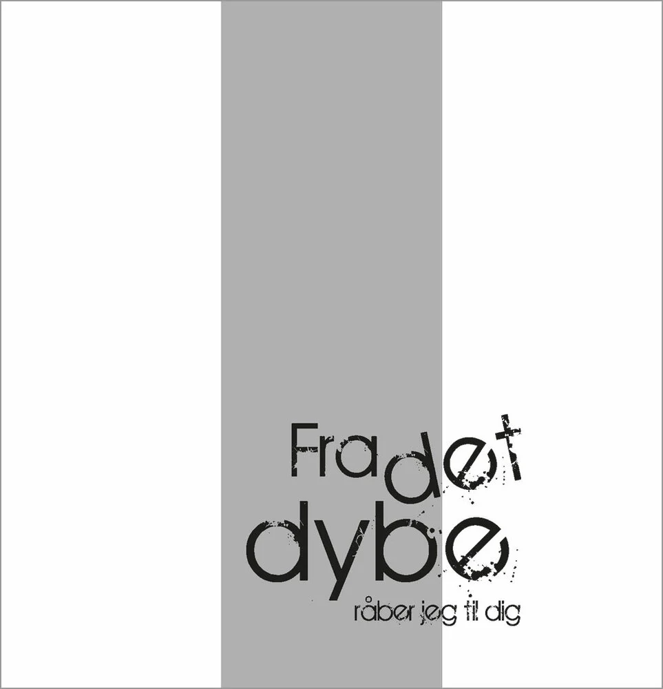 Fra Det Dybe Råber Jeg Til Dig