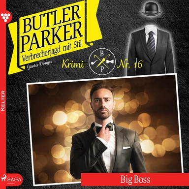 Butler Parker 16: Big Boss