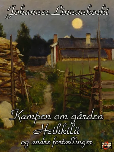 Kampen om gården Heikkilä
