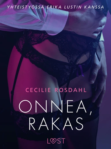 Onnea, rakas - Sexy erotica