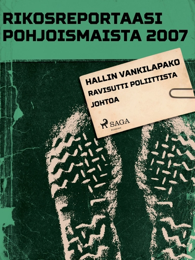 Hallin vankilapako ravisutti poliittista johtoa