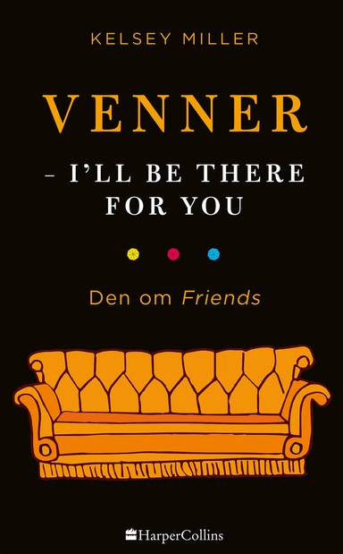 Venner - I'll be there for you