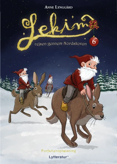 Lekim - rejsen gennem Nordskoven 6. dec.