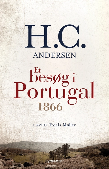 Et besøg i Portugal 1866