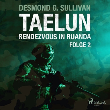 TAELUN - Folge 2 - Rendezvous in Ruanda