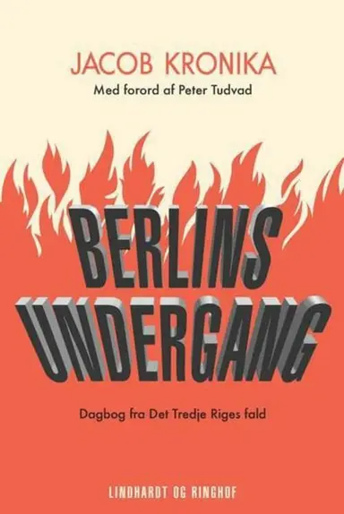 Berlins undergang. Dagbog fra Det Tredje Riges fald