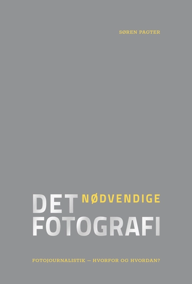 Det nødvendige fotografi