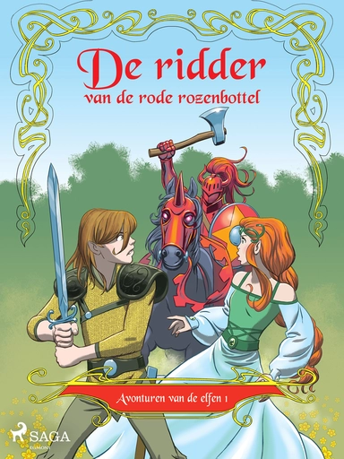 Avonturen van de elfen 1 - De ridder van de rode rozenbottel