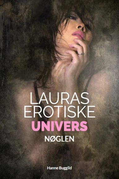 Lauras Erotiske Univers - Nøglen