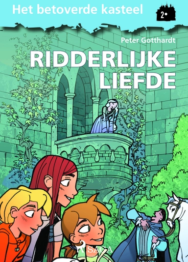 Het betoverde kasteel 2 - Ridderlijke Liefde