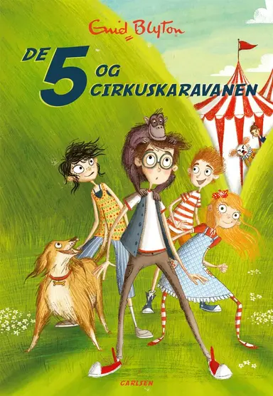 De 5 (5) - De 5 og cirkuskaravanen