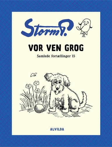 Storm P. - Vor ven Grog og andre fortællinger