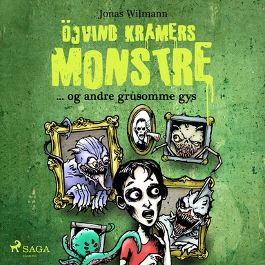 Öjvind Kramers monstre og andre grusomme gys