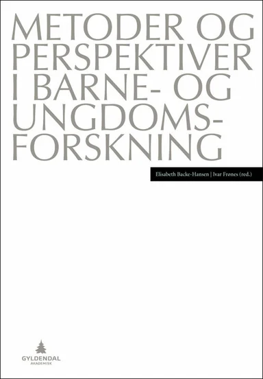 Metoder og perspektiver i barne- og ungdomsforskning