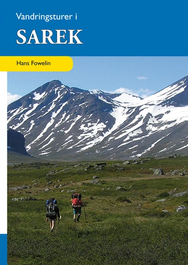 Vildmarksvandring i Sarek