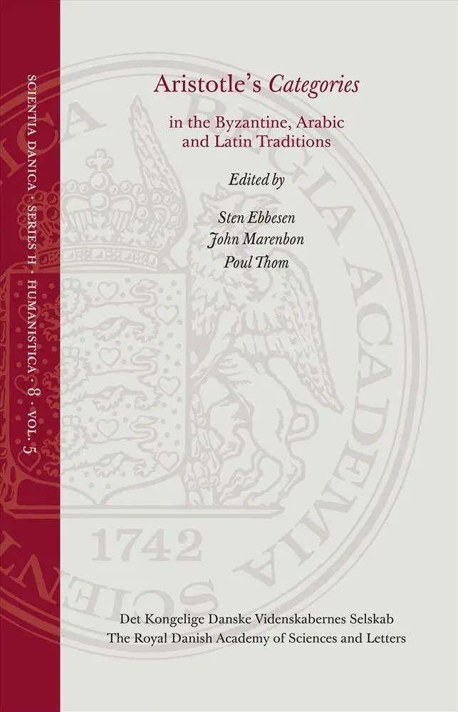 Billede af Aristotle's Categories in the Byzantine, Arabic and Latin Traditions