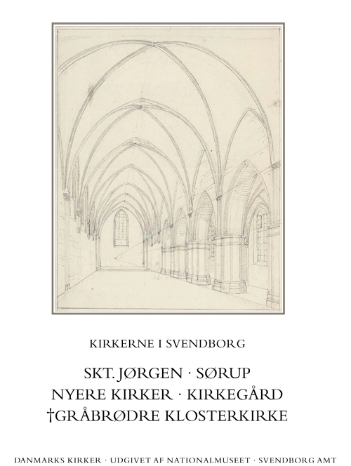 Danmarks Kirker. Svendborg Amt. Skt. Jørgen, Sørup, nyere kirker, kirkegaard, Gråbrødre Klosterkirke