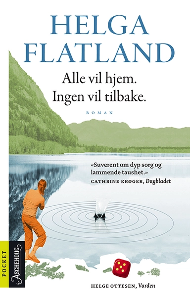 Alle vil hjem. Ingen vil tilbake : roman