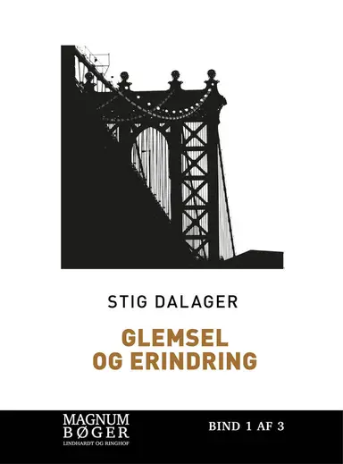 Glemsel og erindring - Broerne til verden 2