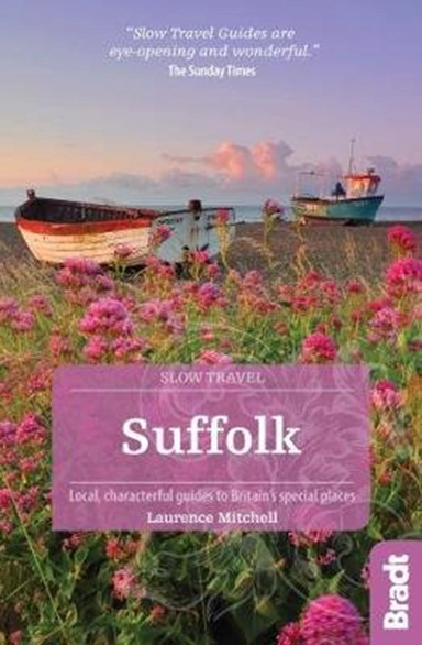 Slow Travel: Suffolk