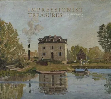 Impressionist Treasures: The Ordrupgaard Collection