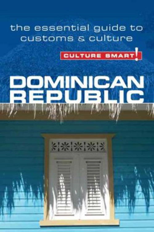 Billede af Culture Smart Dominican Republic: The essential guide to customs & culture