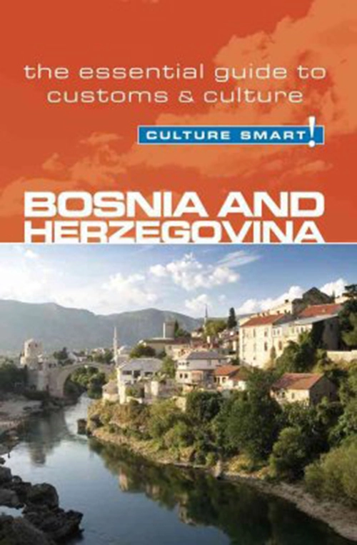 Billede af Culture Smart Bosnia & Herzegovina: The essential guide to customs & culture